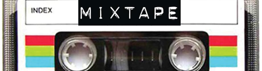 The Mixtape Special #2