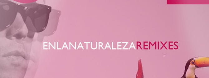 Gepe – En la Naturaleza (Roman & Castro Remix)