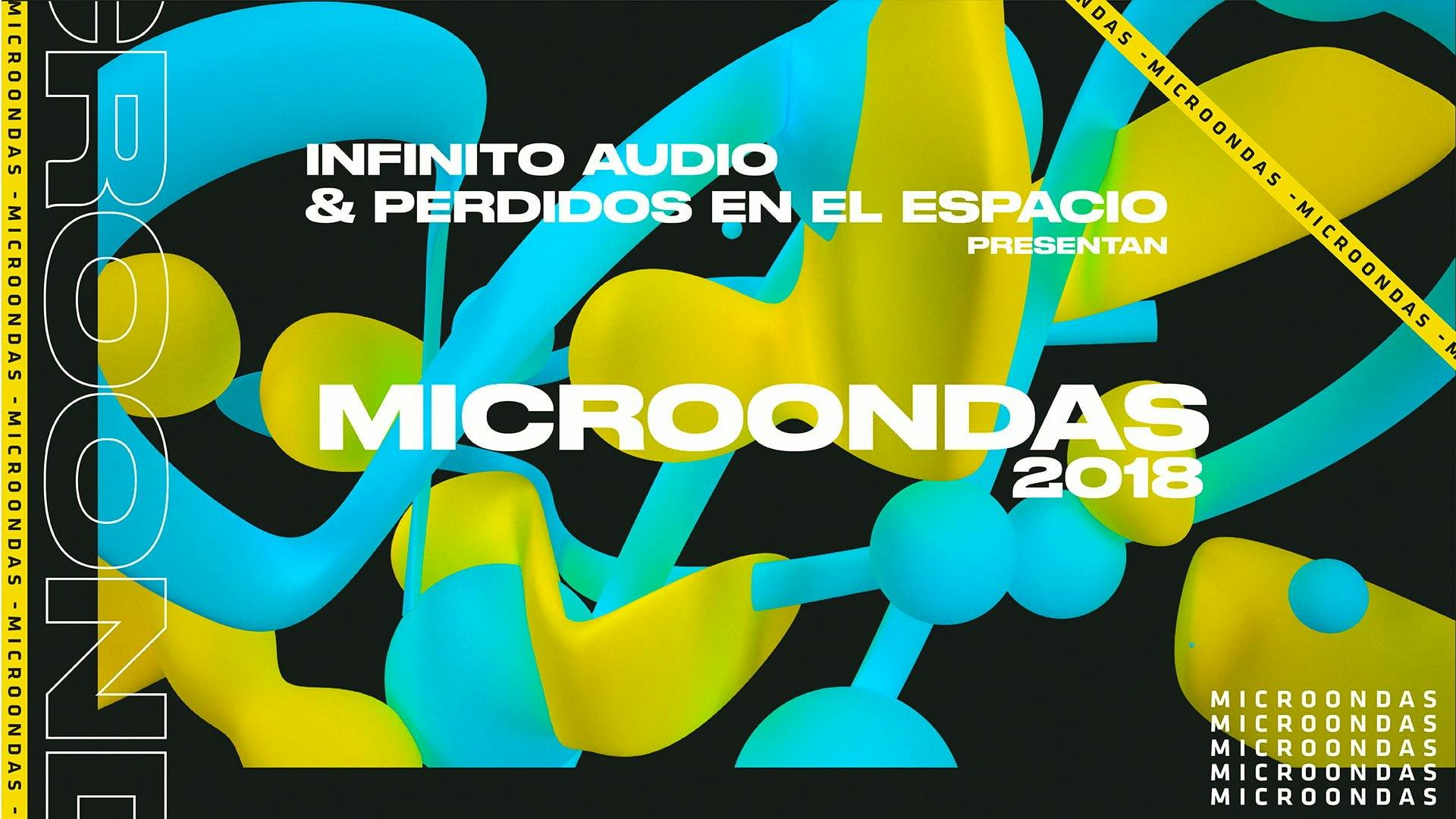 Infinito Audio & Perdidos en el Espacio presentan: Microondas 2018