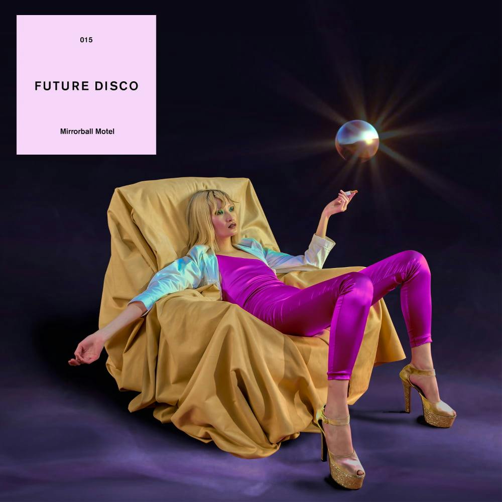 Future Disco presenta Mirrorball Motel